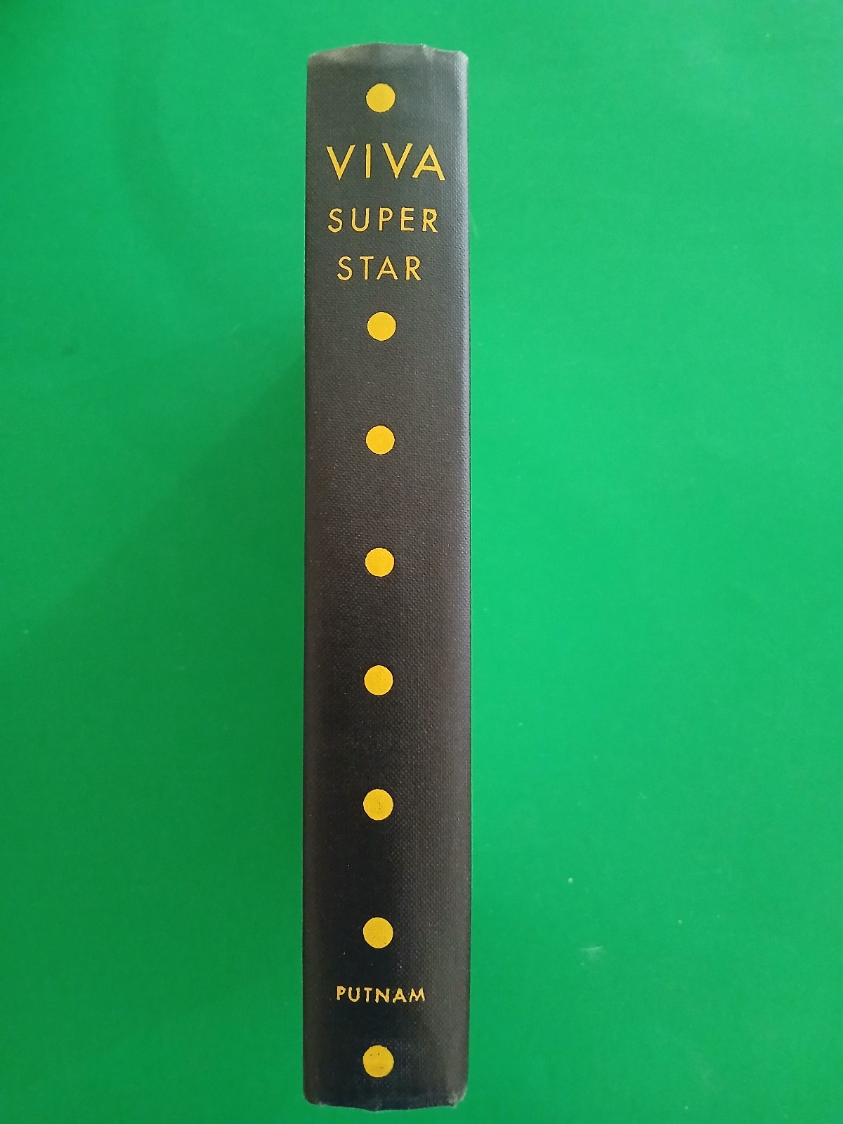 Superstar a novel by Viva First Edition Hardcover with Dust Jacket 1970