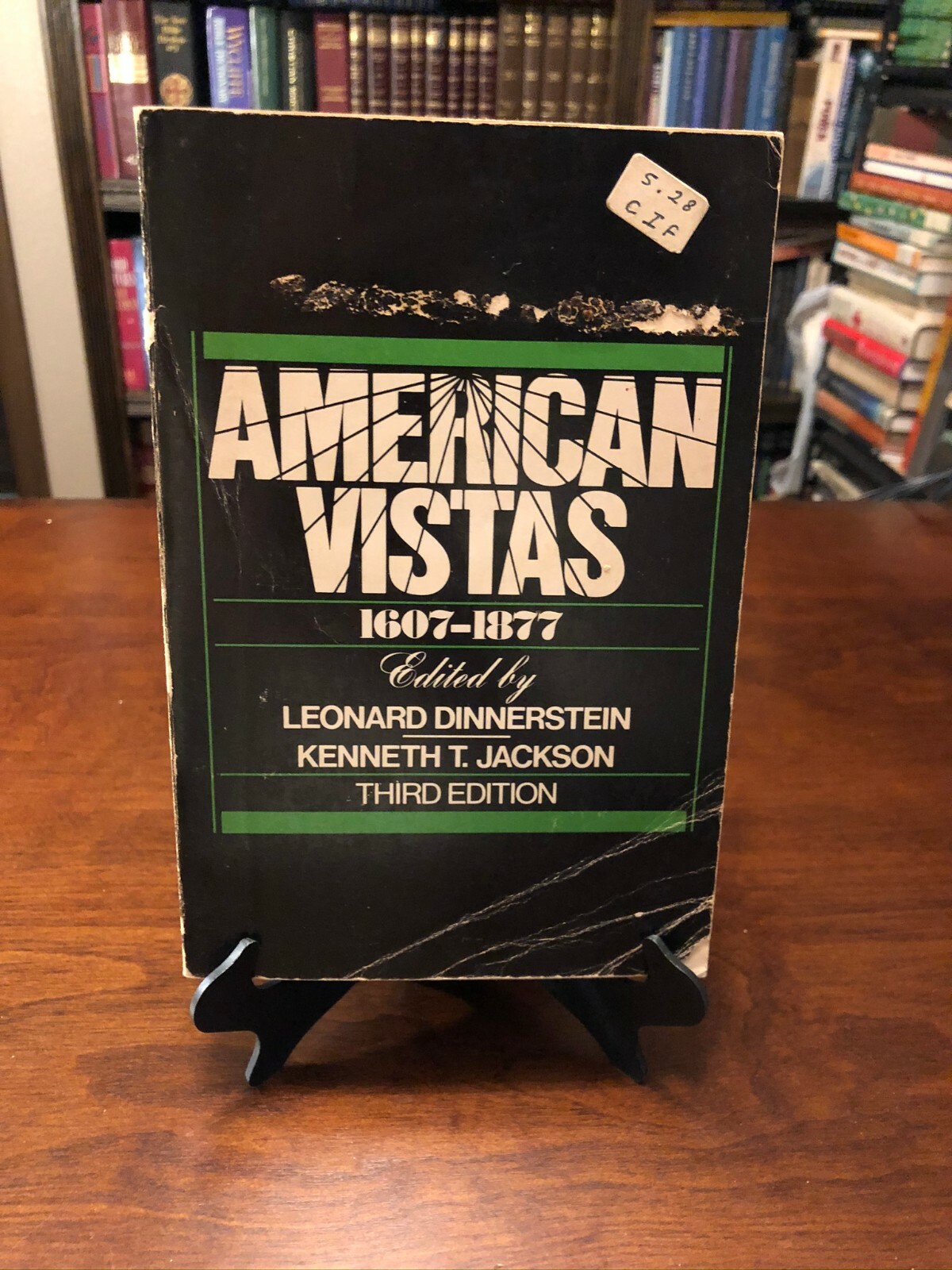 AMERICAN VISTAS 1607-1877 by Leonard Dinnerstein (1979 – PB) GOOD ++