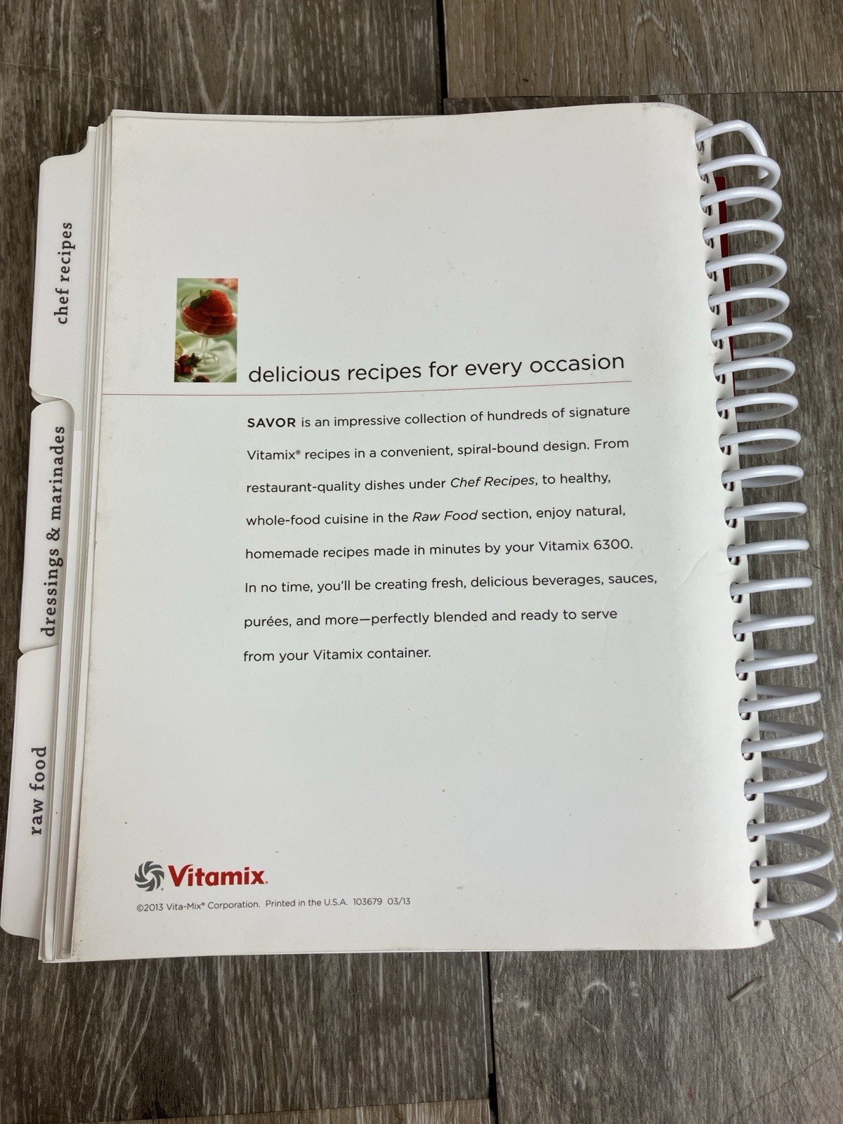 Vitamix Savor Recipes Spiral Bound Softcover Cookbook