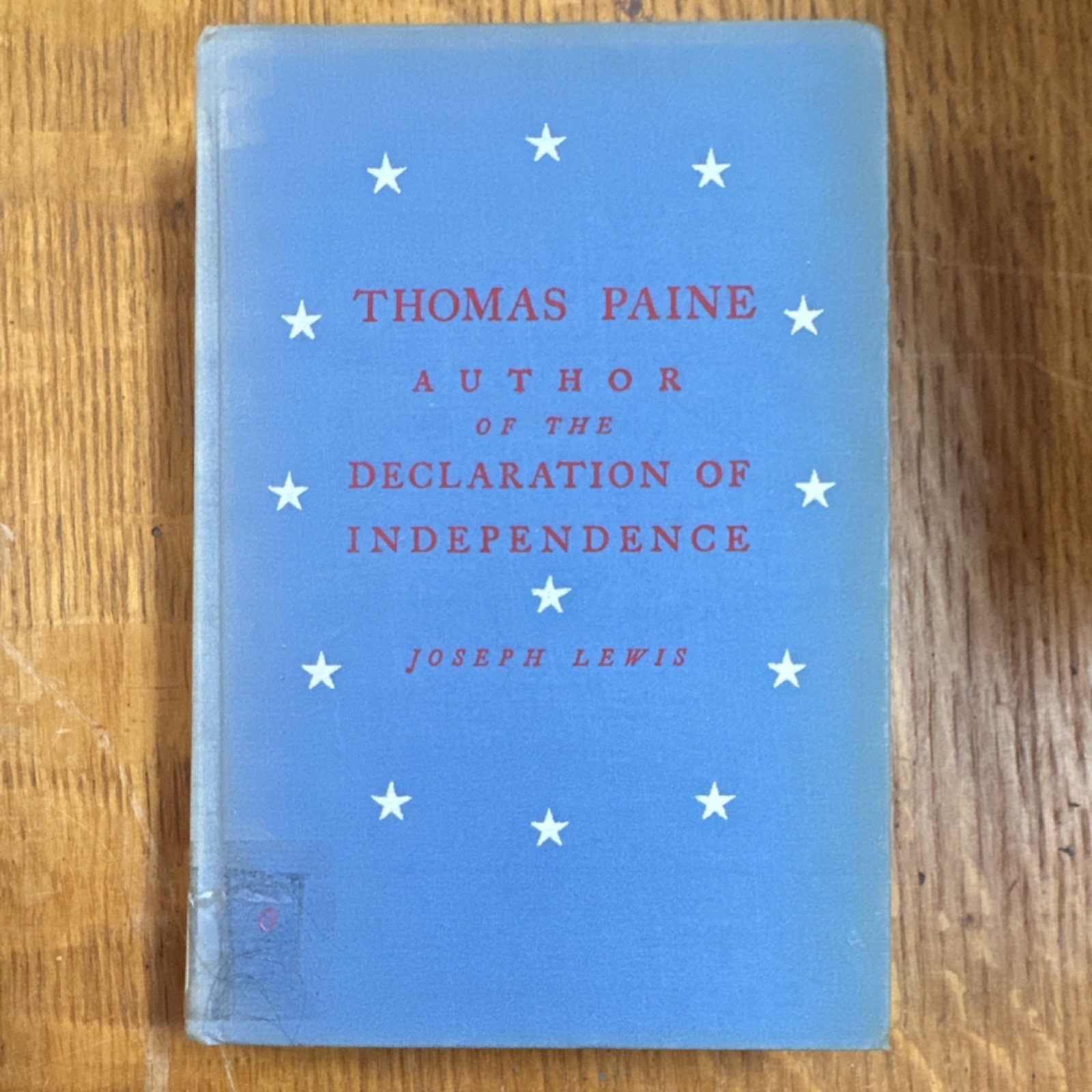Thomas Paine Author of the Declaration Lewis 1947 Hardcover Freethought Press V…