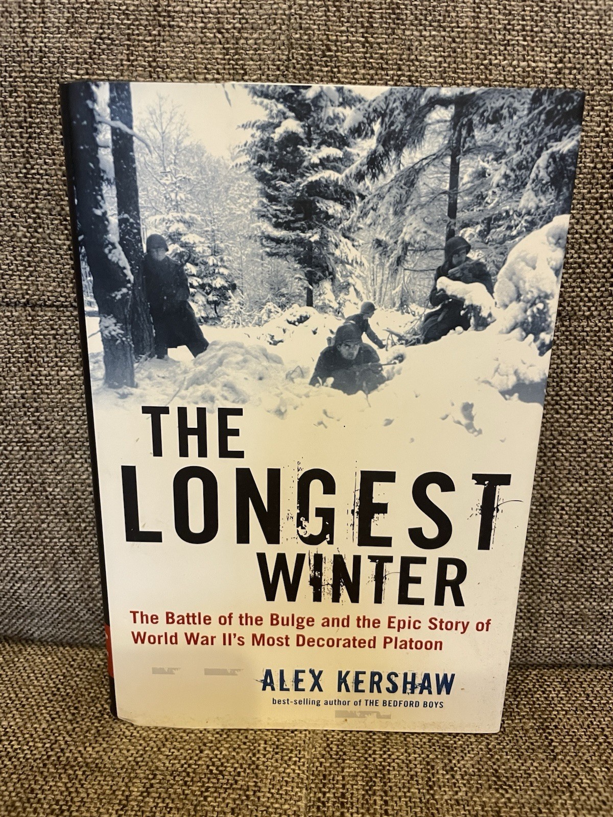The Longest Winter (Battle of the Bulge) by Alex Kershaw 1st Ed. HC / DJ