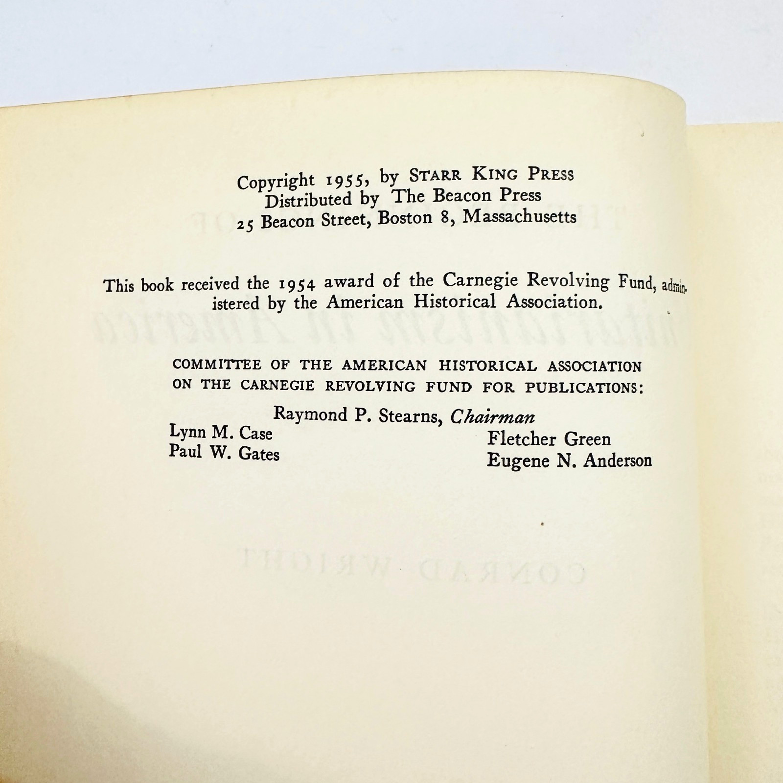 The Beginnings of Unitarianism in America Conrad Wright 1955 Hardcover Book