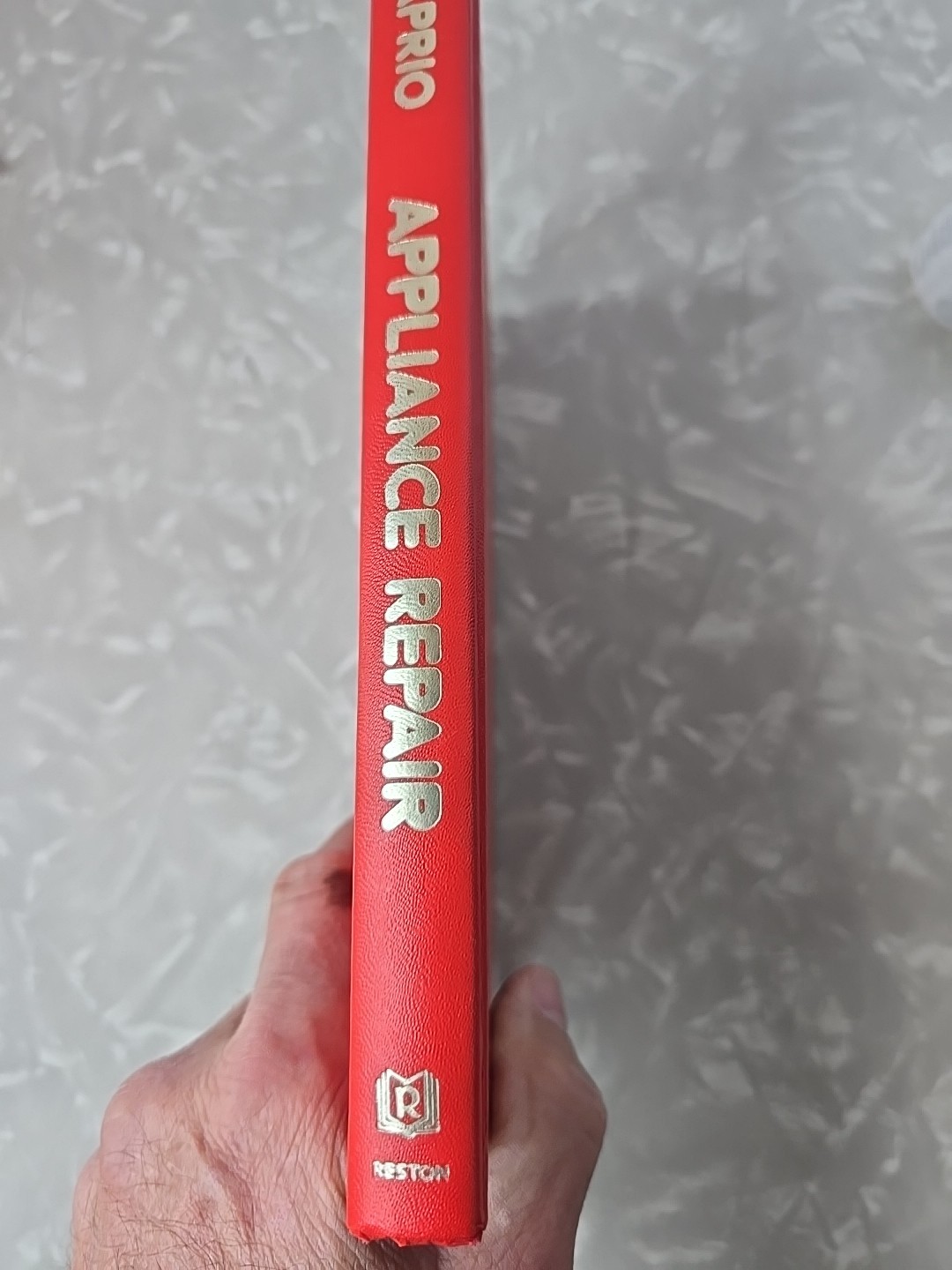 Vintage 1980 Appliance Repair by Dennis Caprio Book, No Dust Jacket