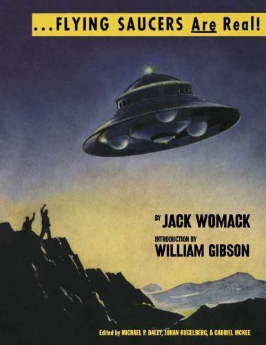 Flying Saucers Are Real! (The UFO Library of Jack Womack) New in shrinkwrap.