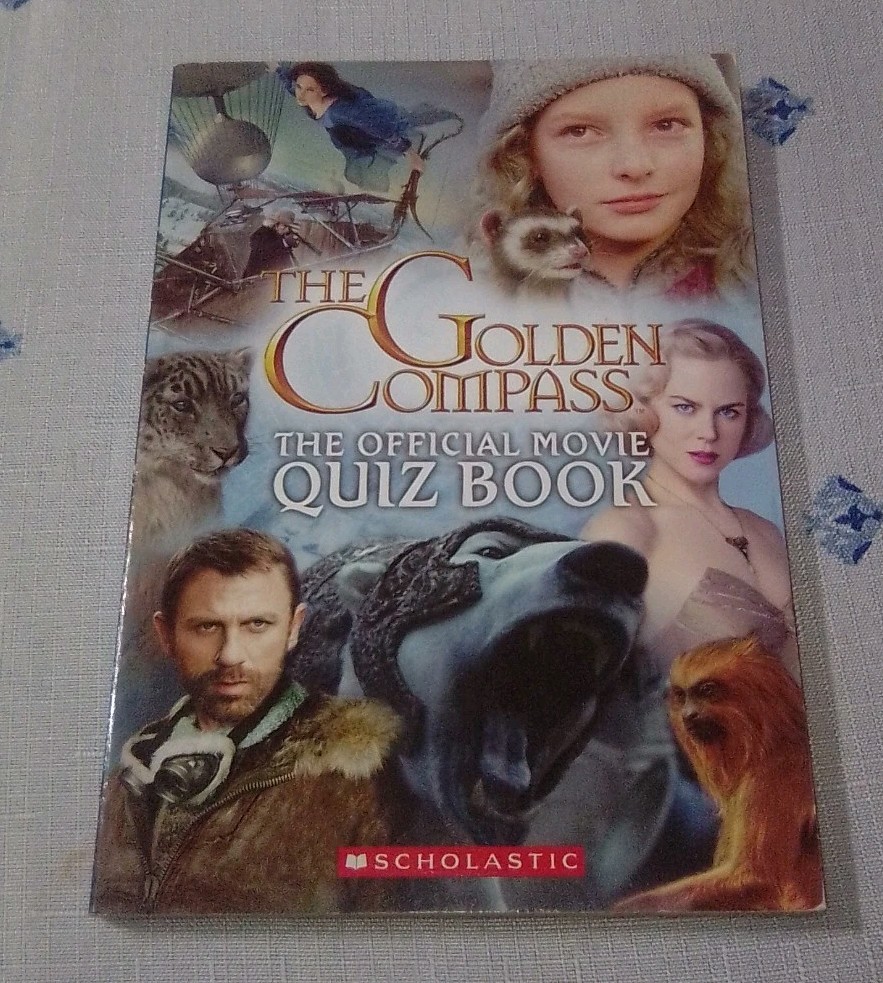 The Golden Compass Official Movie Quiz Book-Scholastic Paperback New Line_1st Ed