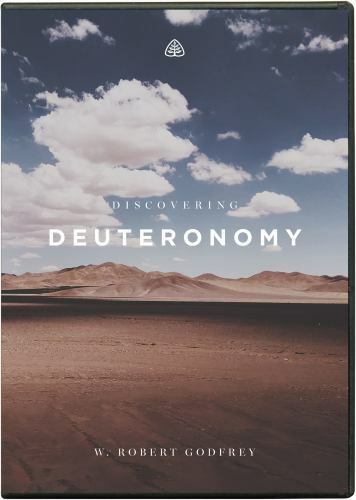 Discovering Deuteronomy – W. Robert Godfrey – DVDs – Reformed Christian