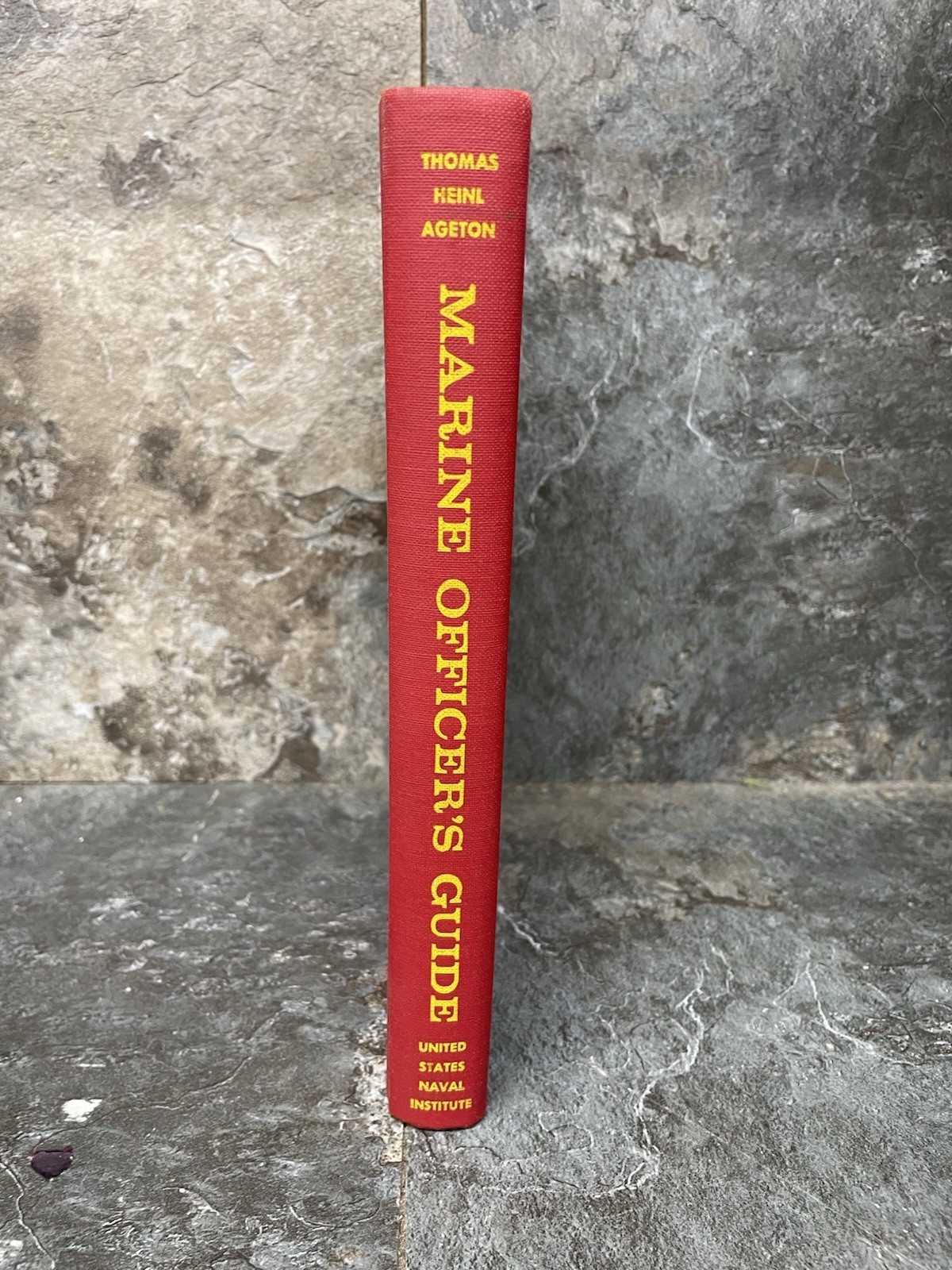 THE MARINES OFFICER’S GUIDE, United States Naval Institute Copy Right 1956