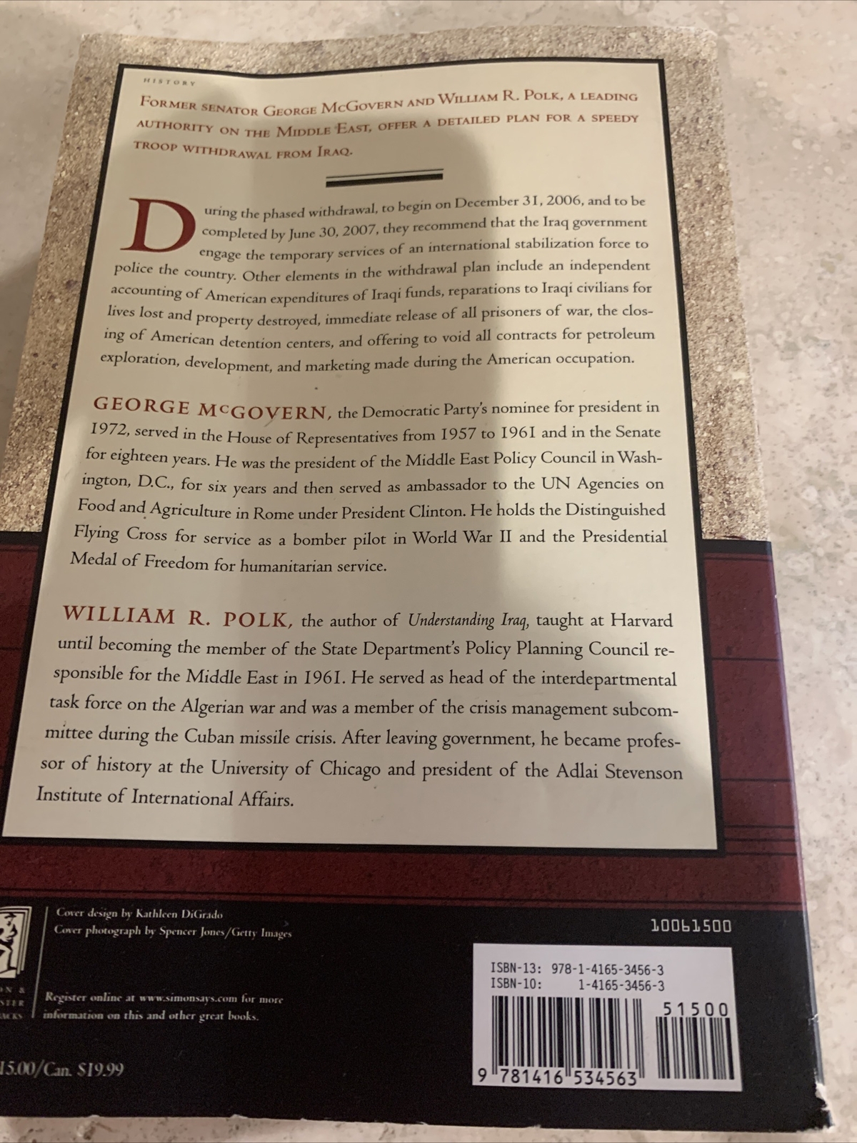 Out of Iraq : A Practical Plan for Withdrawal Now by William R. Polk and George