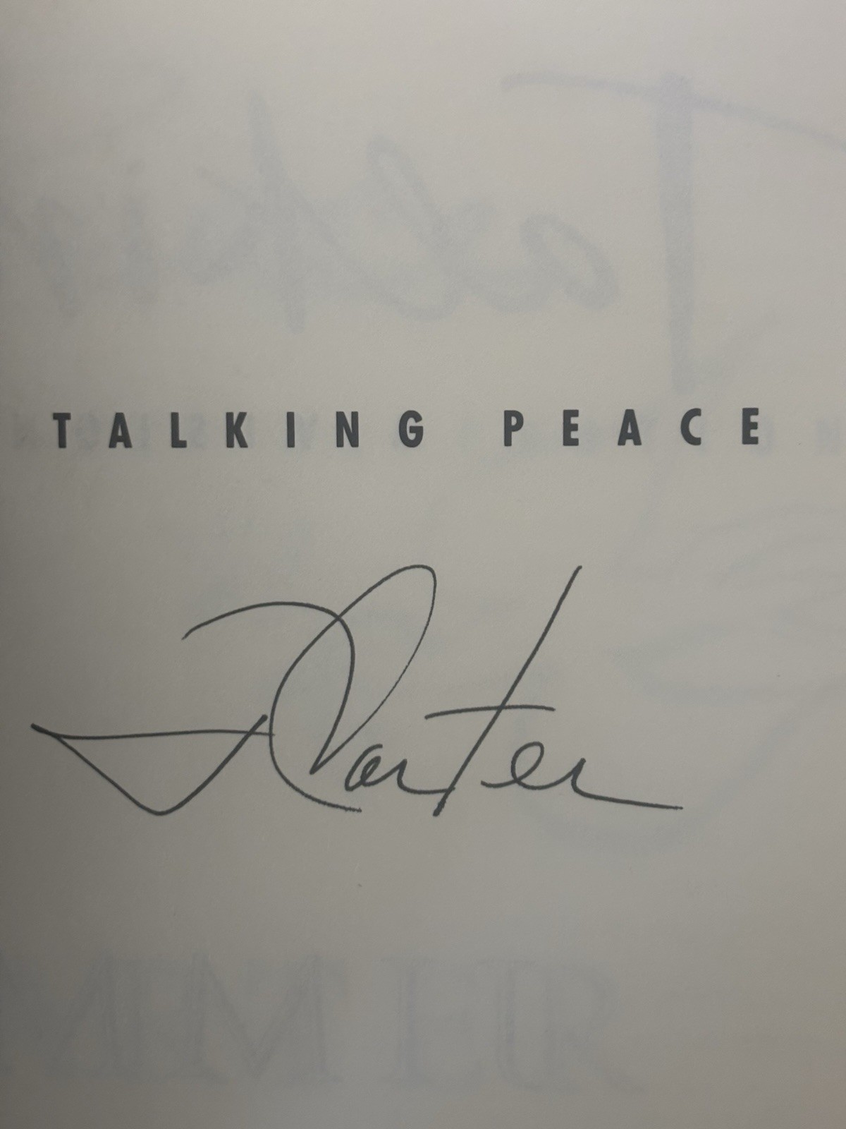 SIGNED President Jimmy Carter Talking Peace HC Hardcover Book Auto Autograph