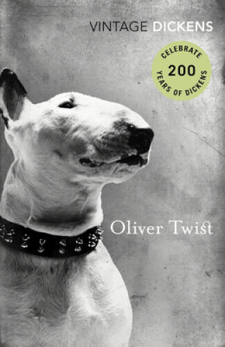 Oliver Twist (Vintage Classics) – Paperback By Dickens, Charles – GOOD