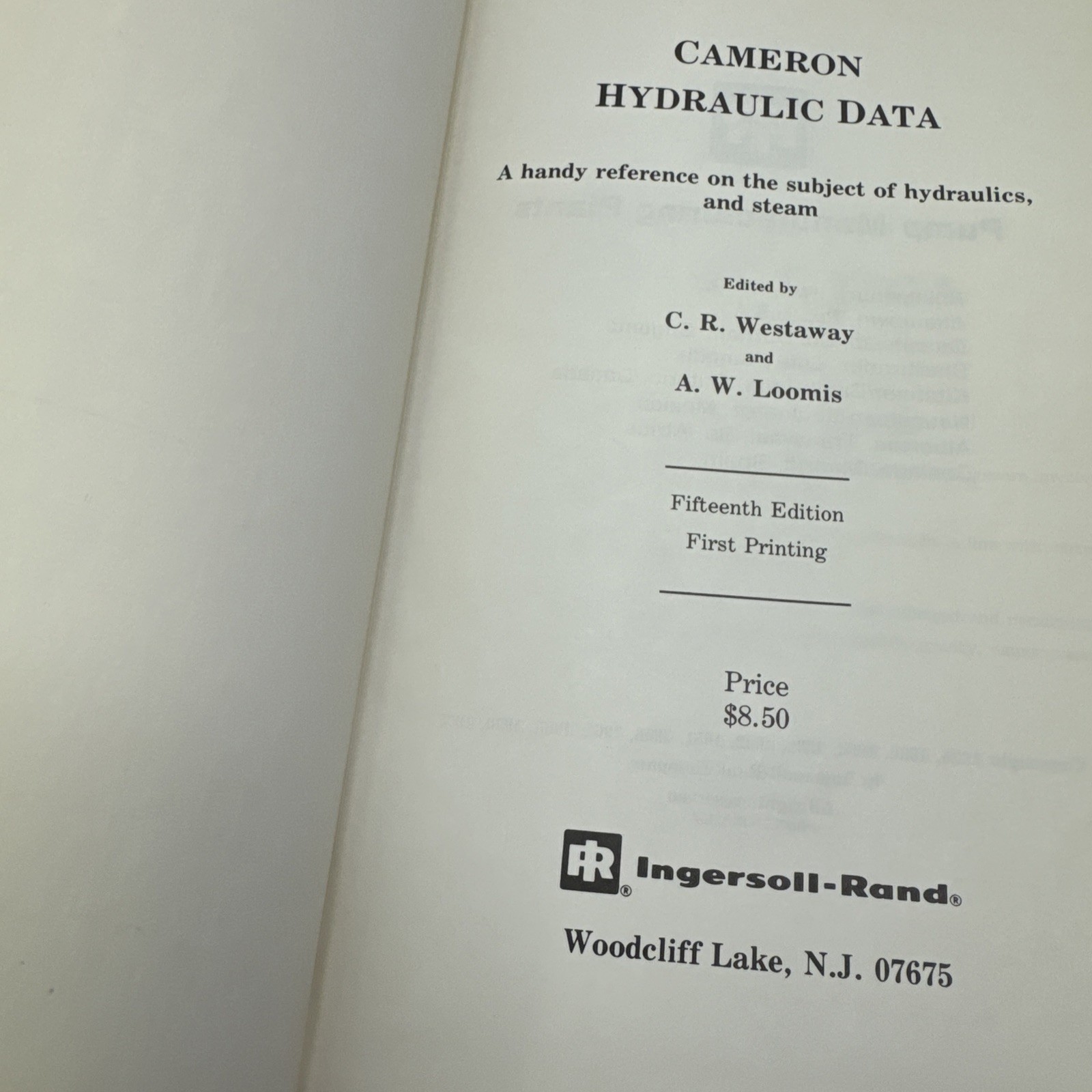 Cameron Hydraulic Data Reference Hydraulics and Steam 15th Editio 1977 Softcover
