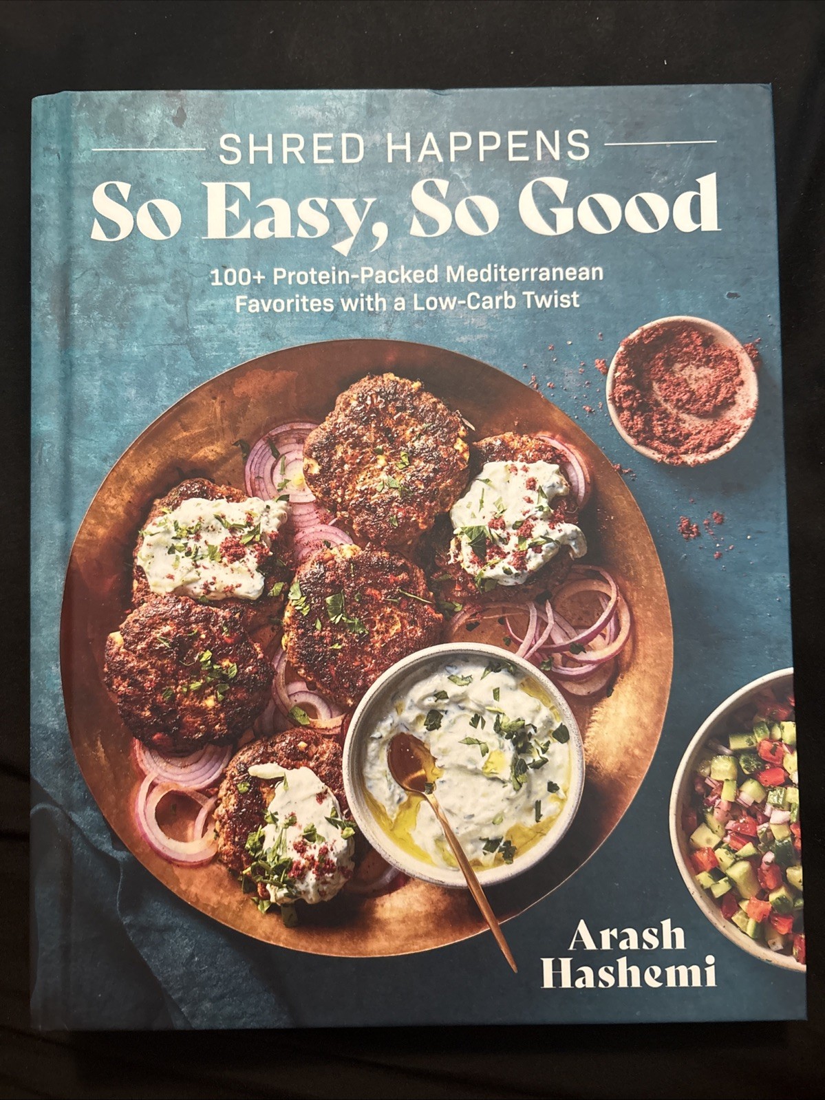 Shred Happens So Easy, So Good : 100+ Protein-Packed Mediterranean Favorites …