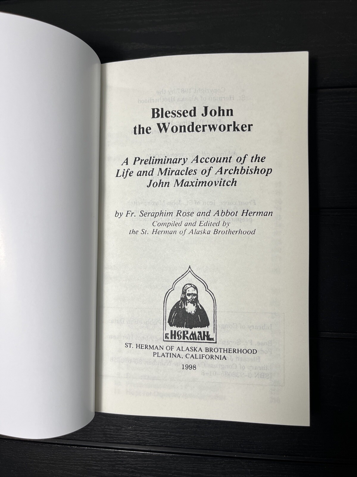 Blessed John the Wonderworker by Seraphim Rose and Abbot Herman, PB, reprint,New