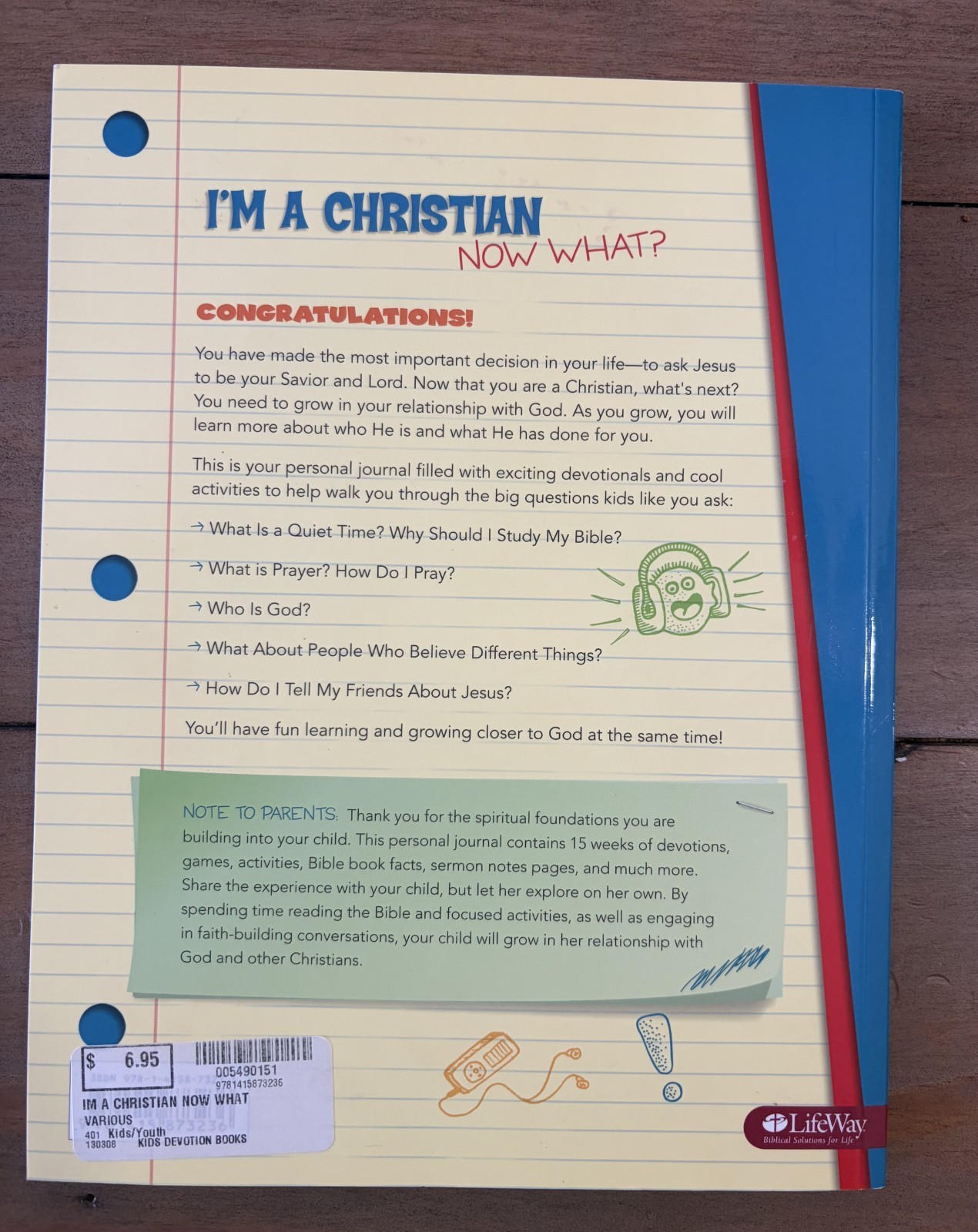 I’m a Christian, Now What? 90 Day Devotional Journal For Kids by LifeWay