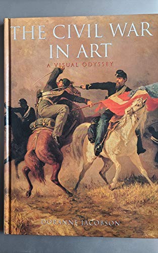 The Civil War in Art: A Visual Odys…, Jacobson, Doran