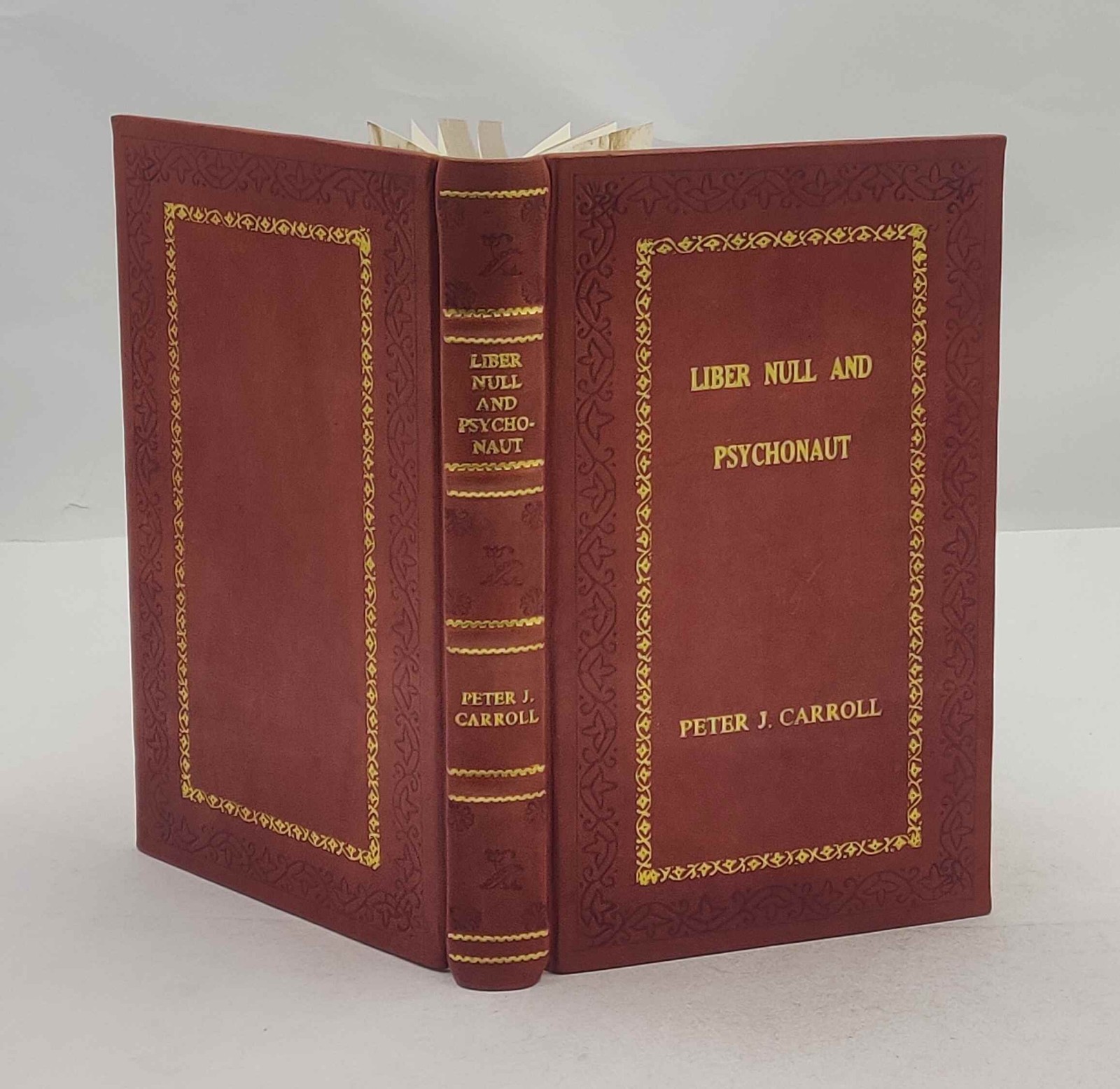 Liber Null & Psychonaut: The Practice of Chaos Magic (Revised an [Royal Edition]