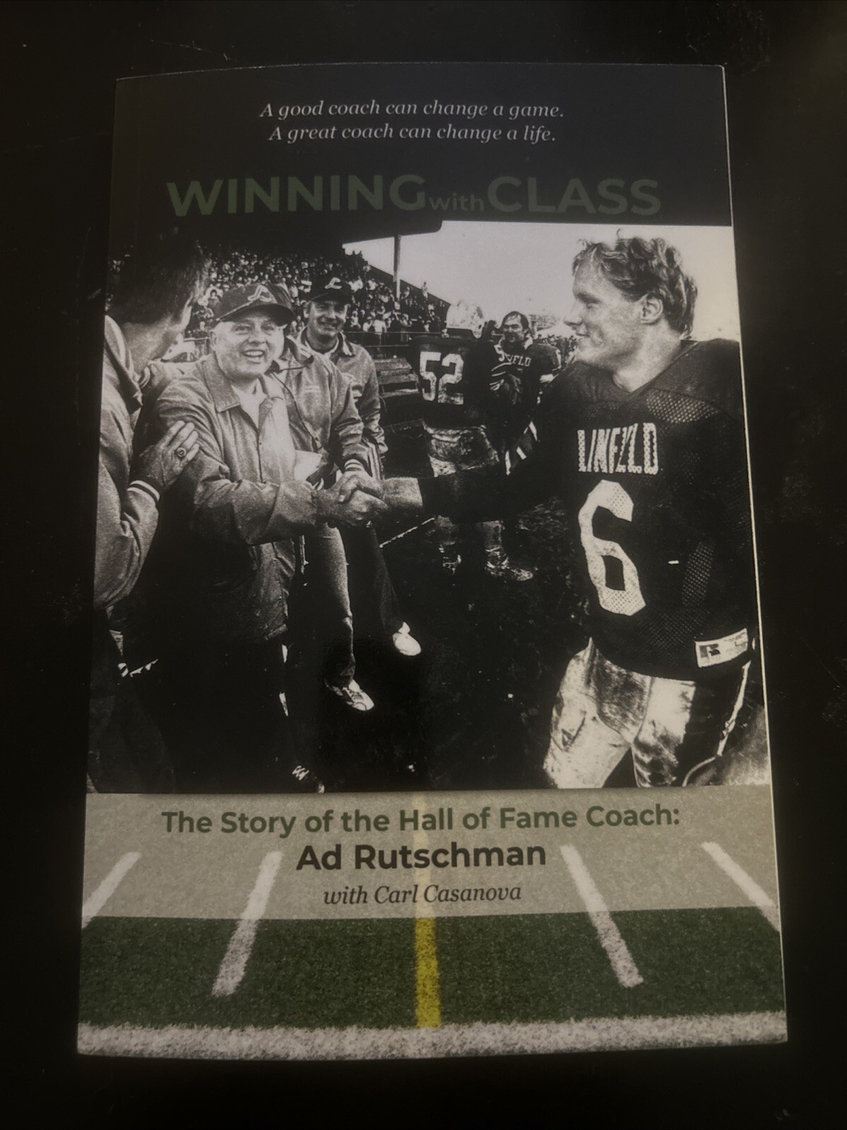 Winning with Class: The Story of the Hall of Fame Coach: Ad Rutschman: New