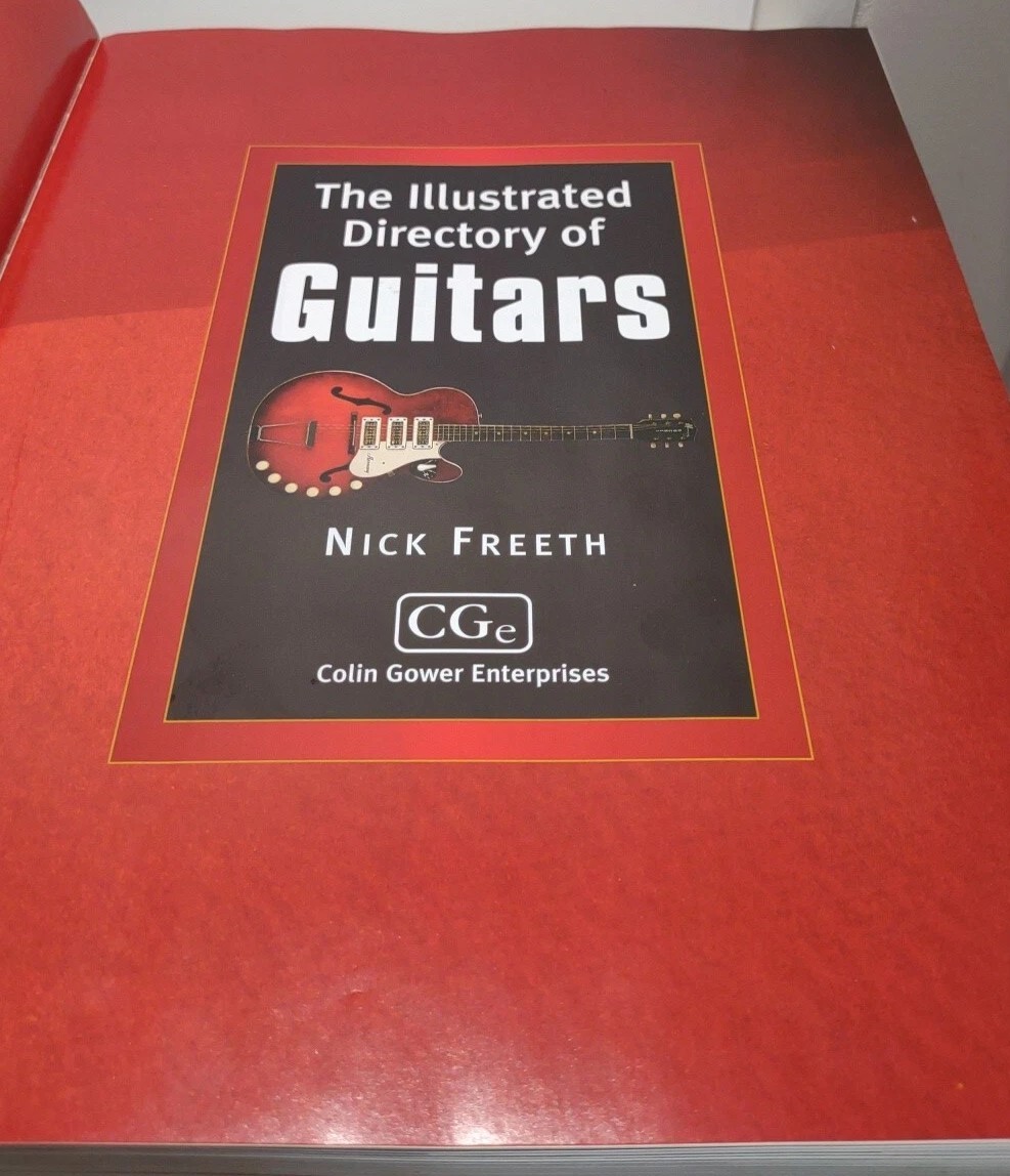 The Illustrated Directory of Guitars Nick Freeth 2006 Hardcover 752 Pages