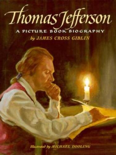 Thomas Jefferson: A Picture Book Biography – Hardcover – VERY GOOD