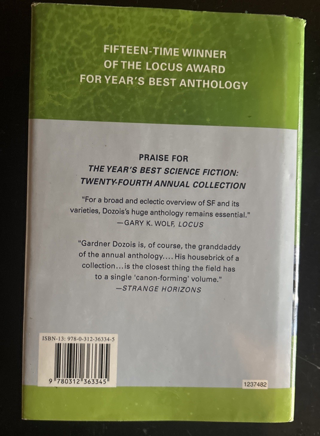 The Year’s Best Science Fiction – 24th Annual Collection – HC w/DJ 2007