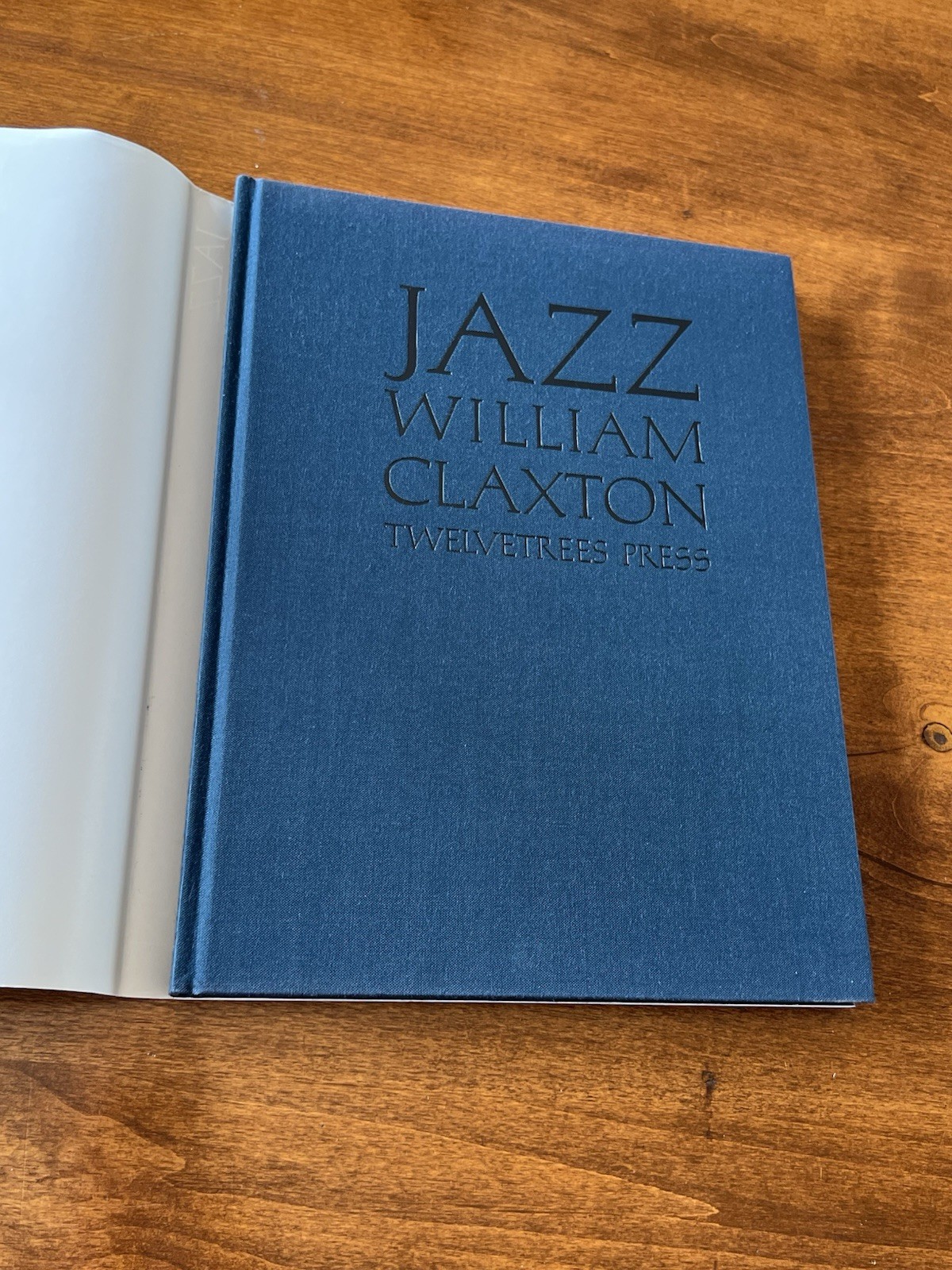 Jazz William Claxton Limited Print Twelvetrees Press hardcover 1987 2nd Edition
