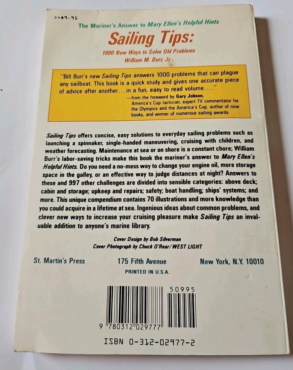 Sailing Tips 1000 New Ways To Solve Old Problems – William Burr Jr 175 pages