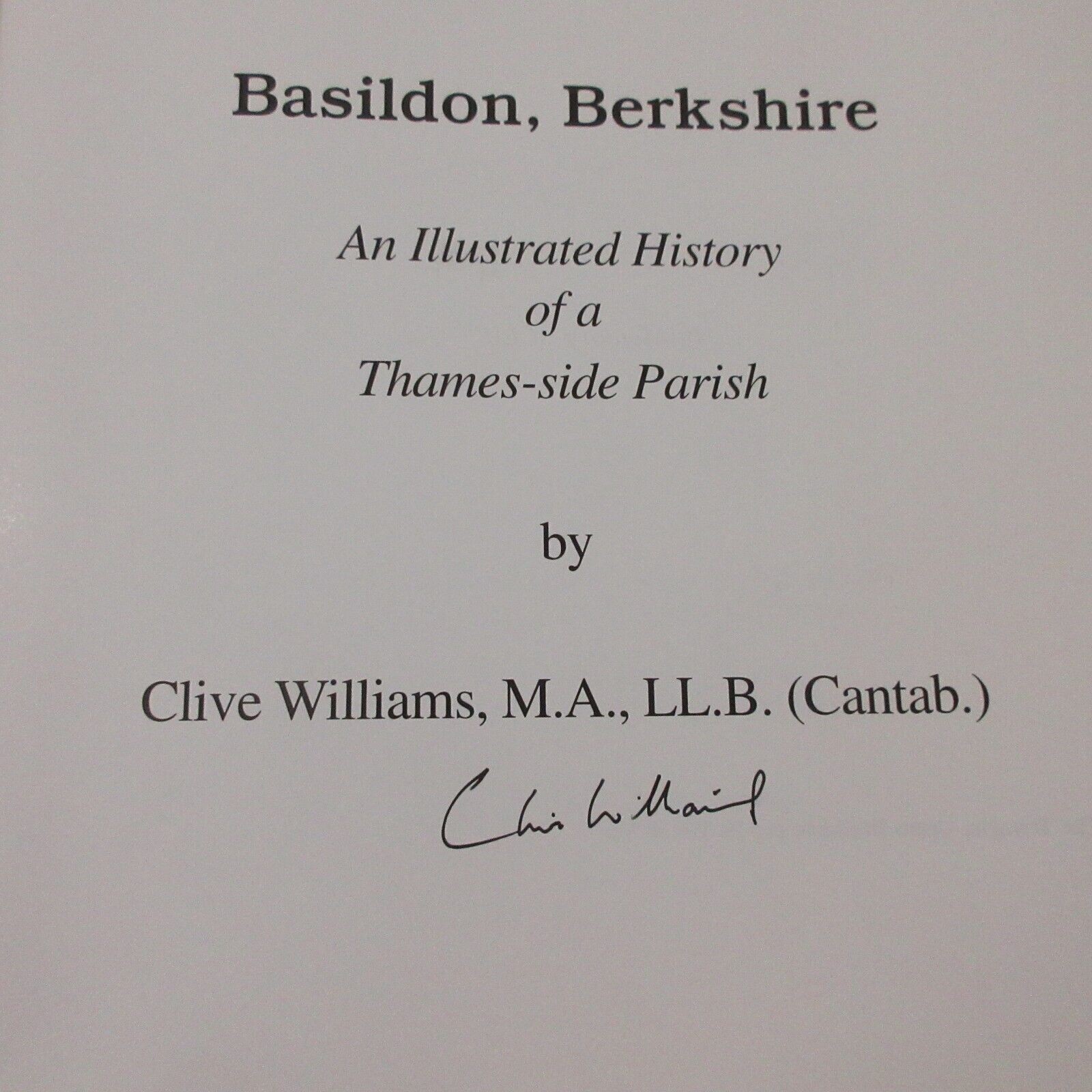 Basildon Berkshire Illustrated History Thames Side Parish Signed Williams Maps