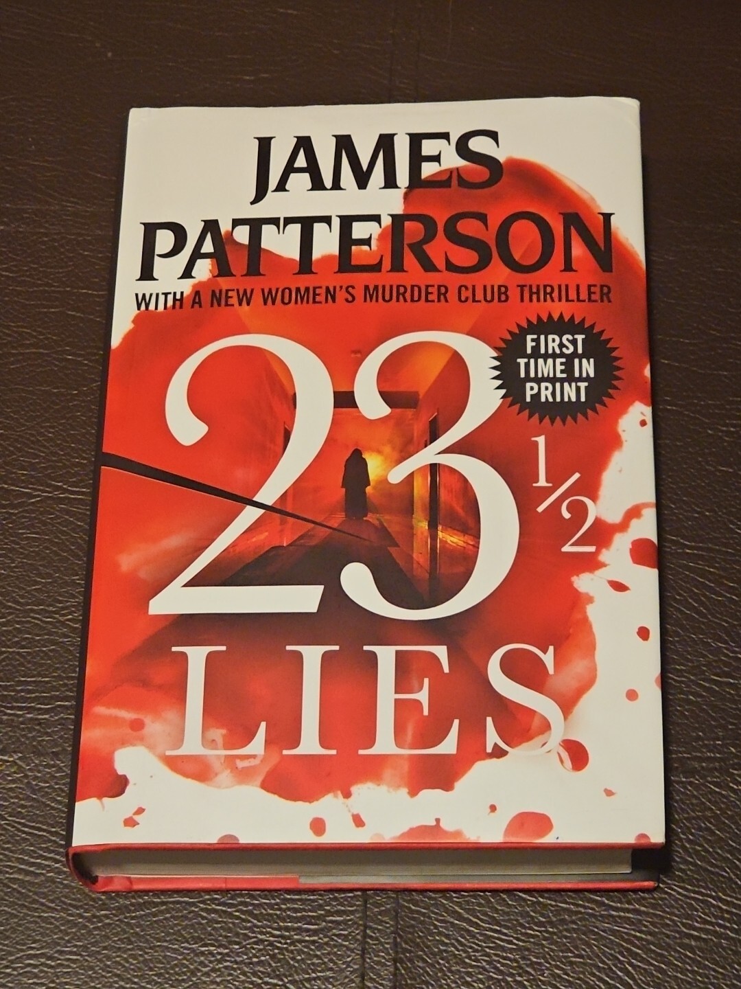 23 1/2 Lies (Women’s Murder Club), Patterson, James, 9781538752722