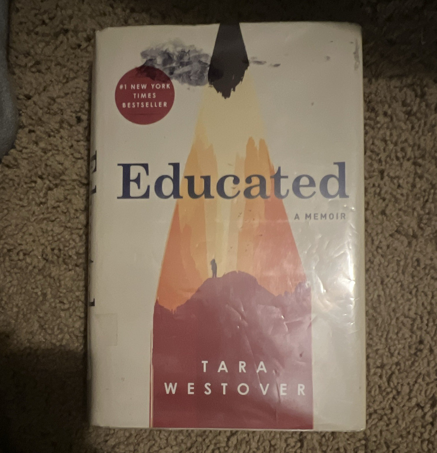 Educated: A Memoir by Tara Westover Hardcover w/ Dust Jacket