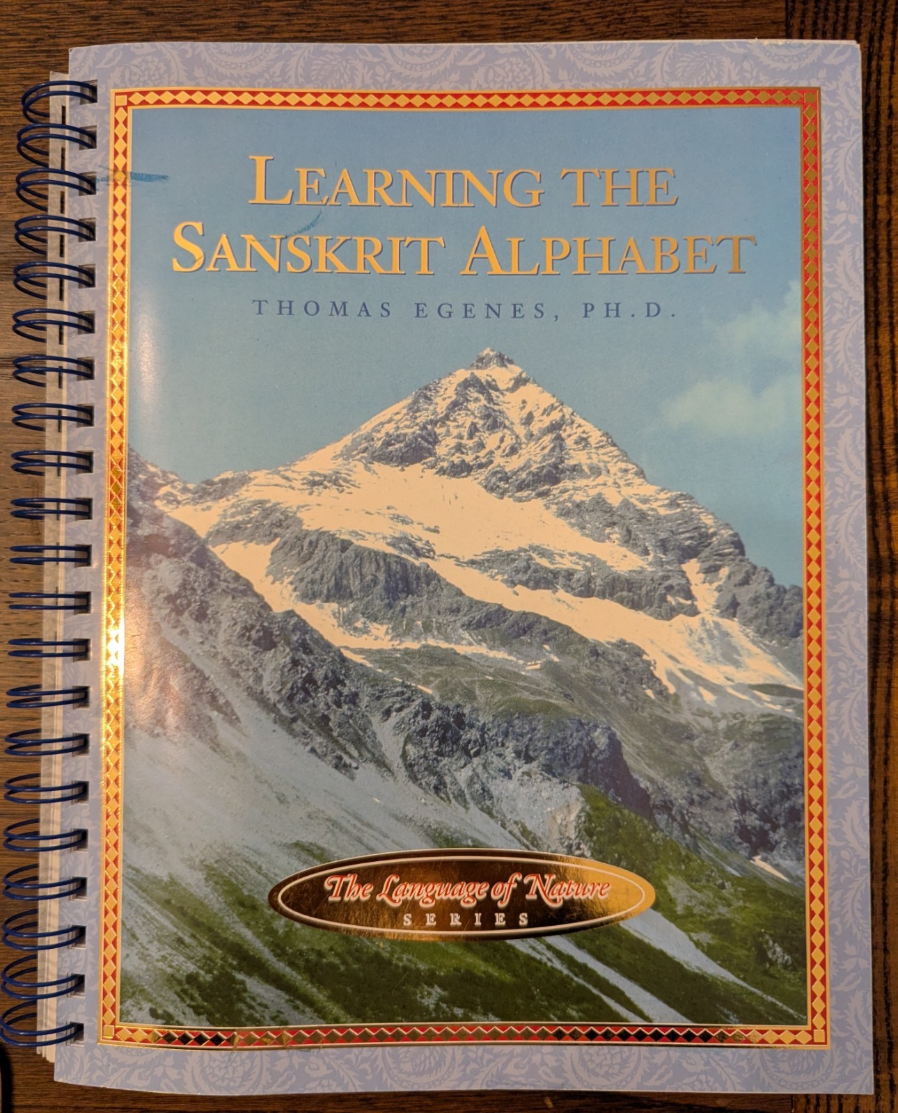 Learning the Sanskrit Alphabet by Thomas Egenes, Language of Nature Series