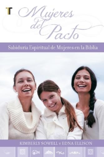 Kimberly Sowell Mujeres del Pacto (Paperback)