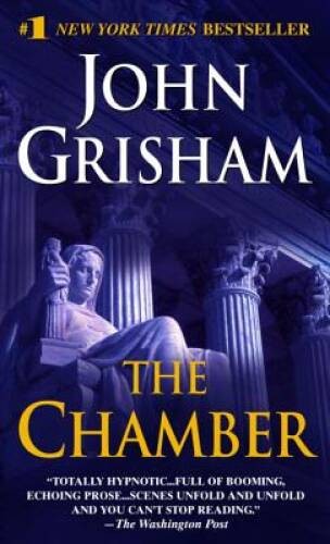The Chamber – Mass Market Paperback By Grisham, John – GOOD