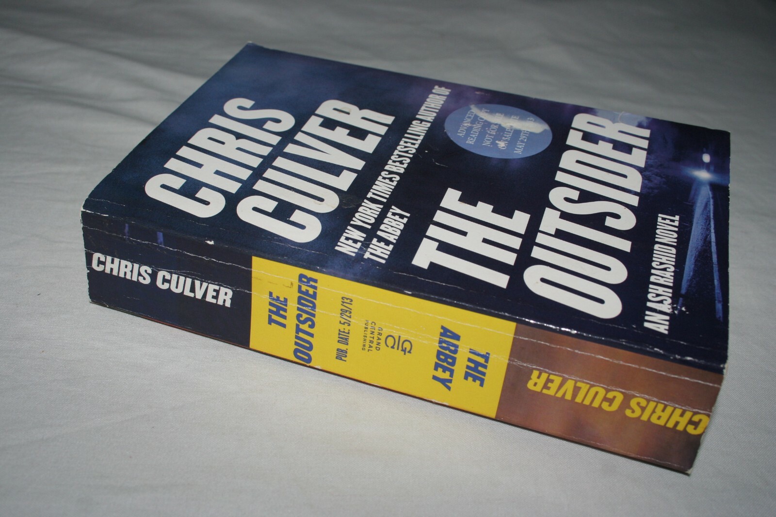 The Outsider & The Abbey an ash rashid novel Advanced Reading Copy Chris Culver