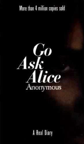 Go Ask Alice – Mass Market Paperback By Anonymous – GOOD