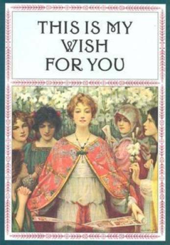 This is My Wish for You – Mini – Hardcover By Charles Livingston Snell – GOOD