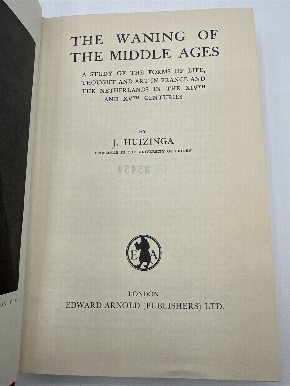 The Waning Of The Middle Ages J Huizinga 1963 Hardcover 328 Pages