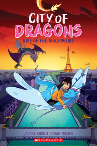 Rise of the Shadowfire: A Graphic Novel (City of Dragons 2) – VERY GOOD