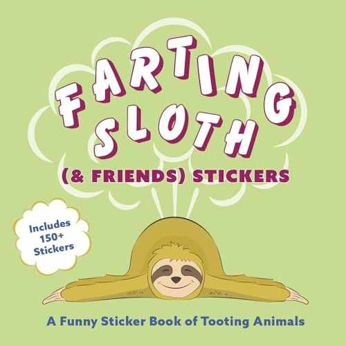 Farting Sloth (& Friends) – Paperback, by Ulysses Press Editors – Very Good
