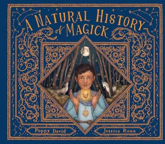 A Natural History of Magick (Folklore – Hardcover, by David Poppy – Very Good