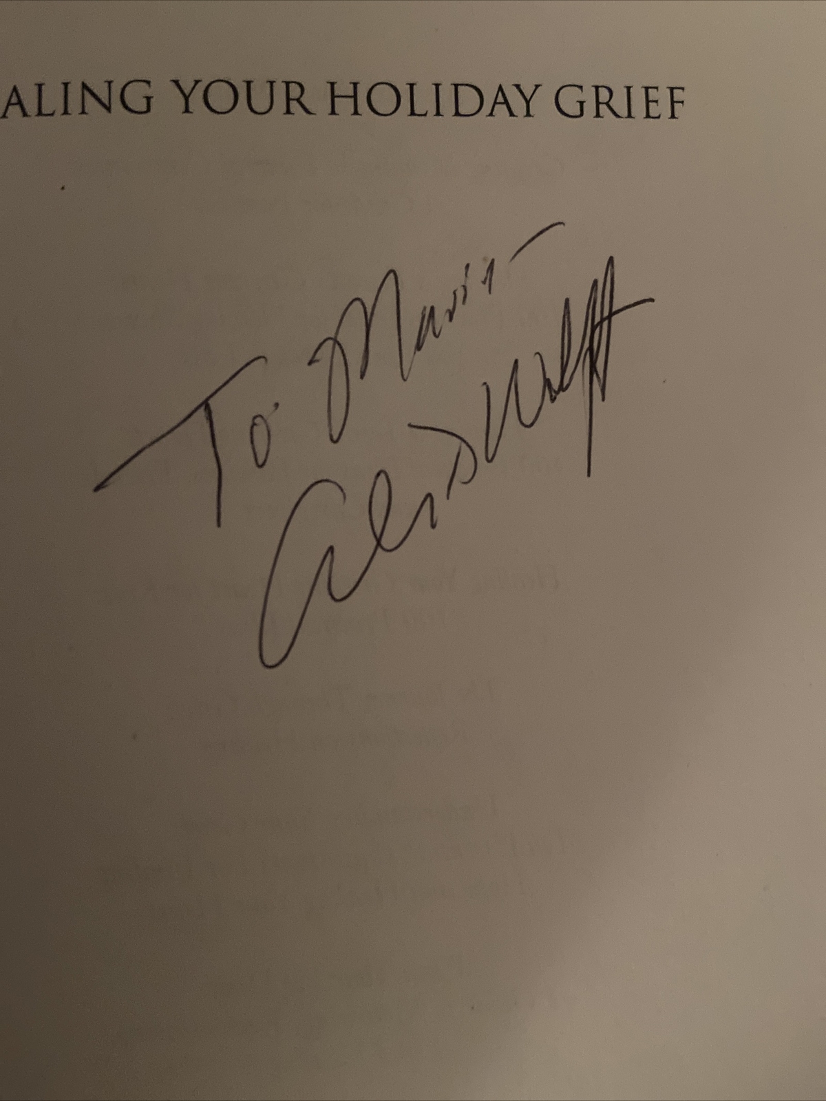 Healing Your Holiday Grief: Alan D. Wolfelt, PH.D – Signed Copy