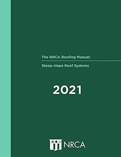 NRCA Roofing Manual – 2021 Boxed Set Hardcover – January 1, 2021