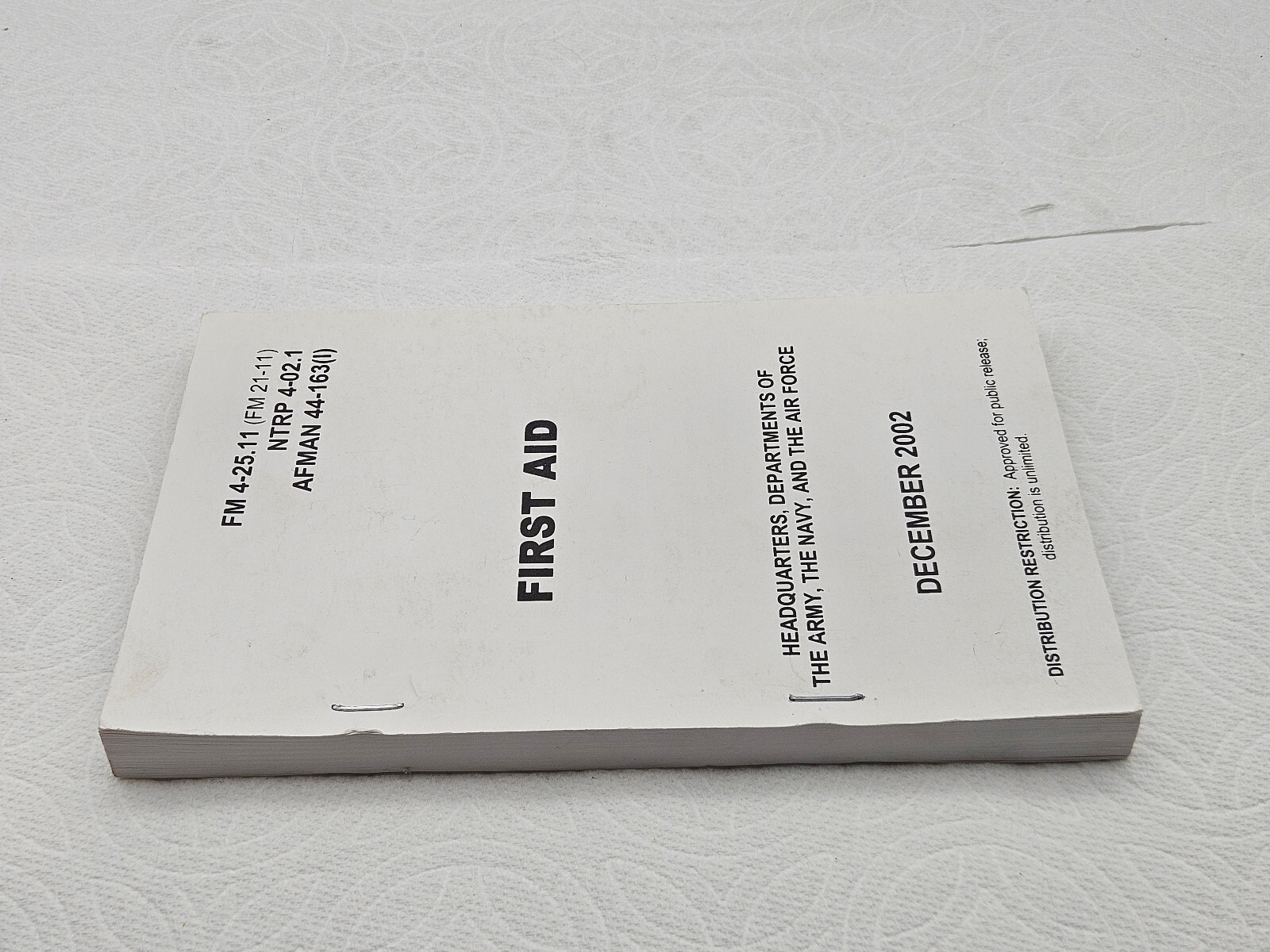 First Aid Headquarters HQ Department Army Navy Air Force FM 4-25.11 Dec 2002
