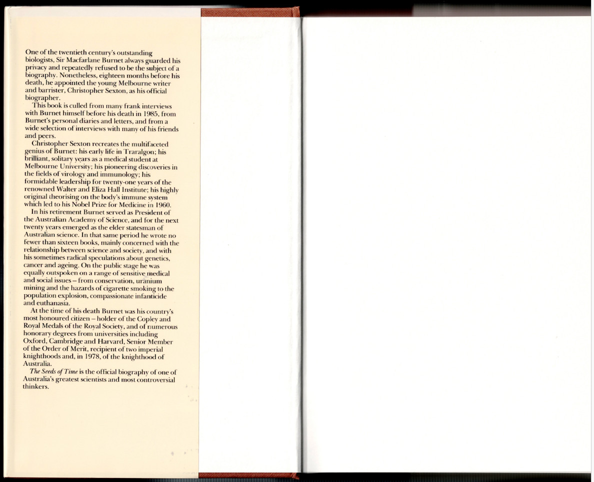 Seeds of Time – The Life of Sir Macfarlane Burnet ; by Christopher Sexton – HC