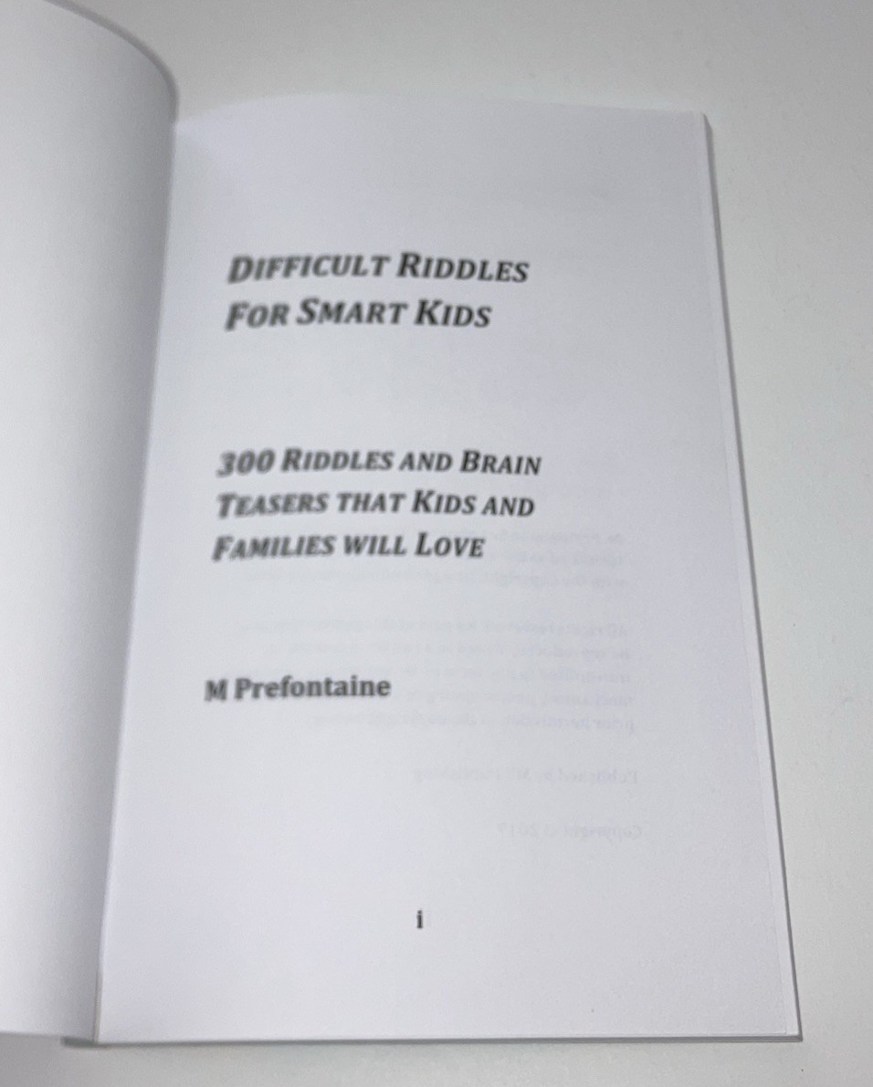 Difficult Riddles For Smart Kids By M Prefontaine