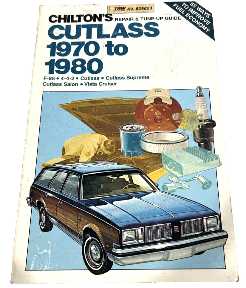 Chilton 6933 Repair & Tune-Up Guide Cutlass 1970 To 1980
