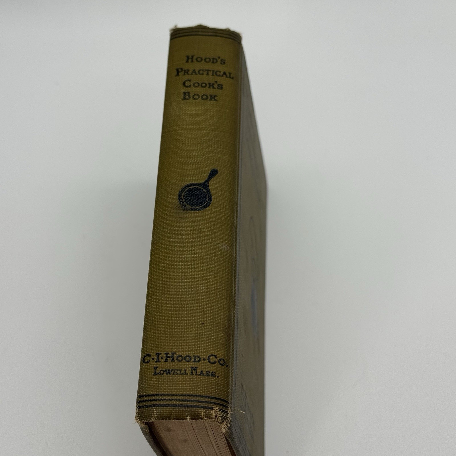 Antique Hood’s Practical Cook’s Book Lowell Massachusetts 1897 6th Printing HC