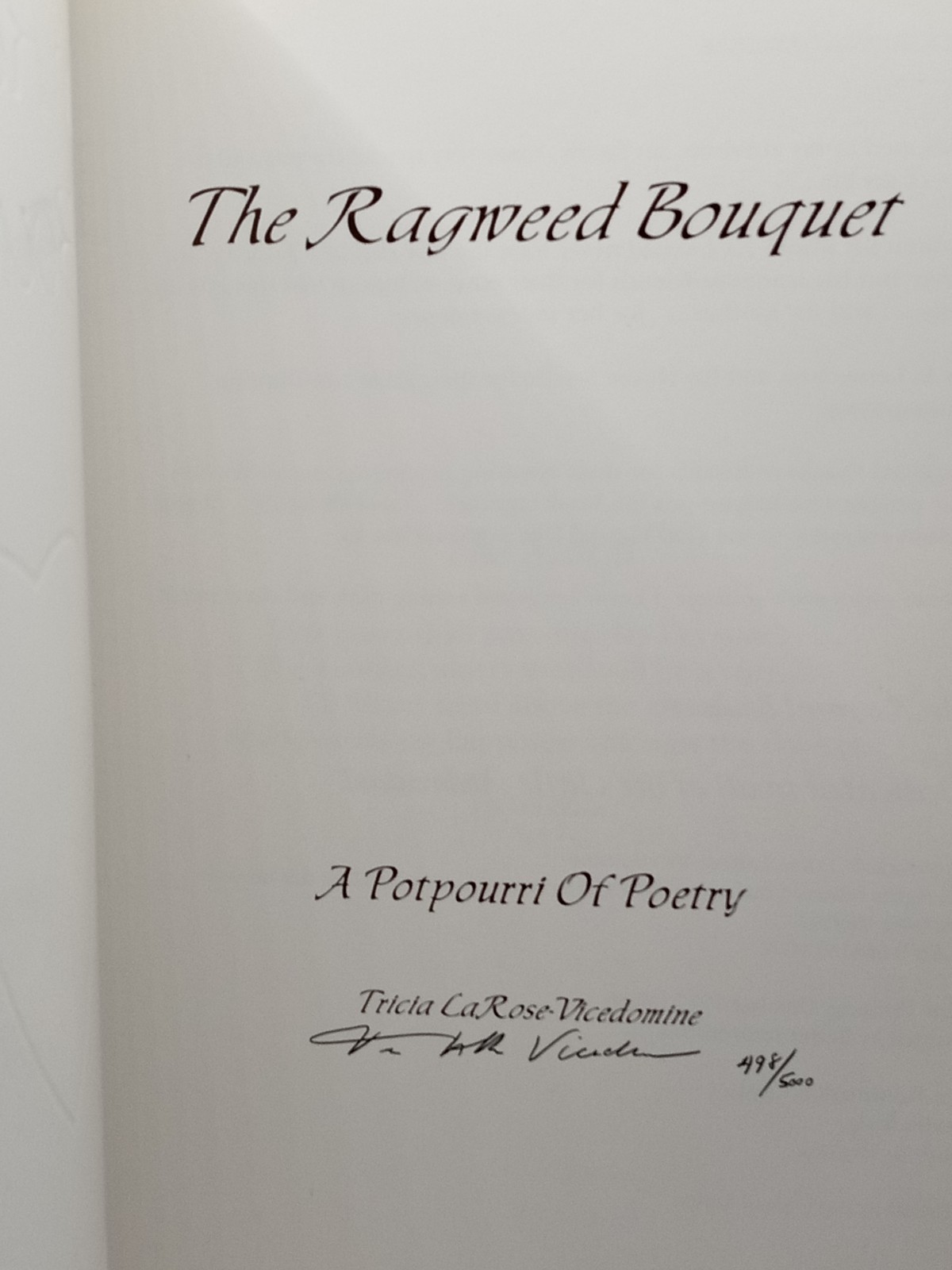 Signed Limited Edition The Ragweed Bouquet Tricia LaRose Vicedomine Paperback