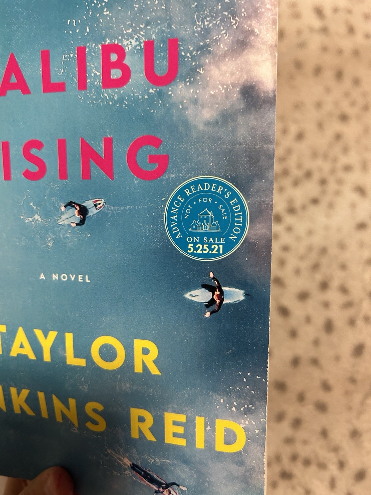 Malibu Rising By Jenkins Reid Taylor ARC / US Uncorrected Proof