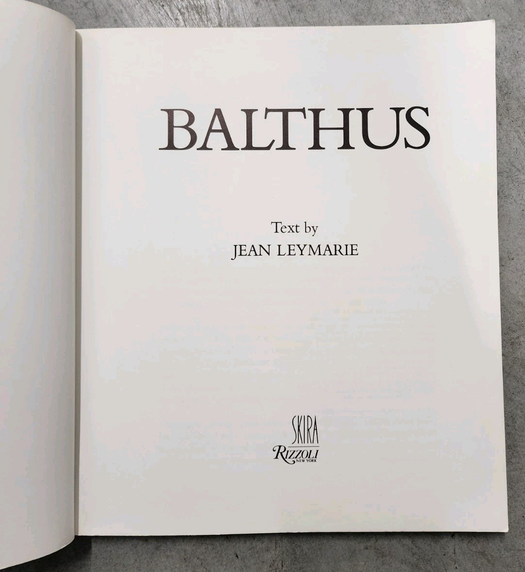 Balthus by Jean Leymarie and Skira-Rizzoli Staff (1982, Trade Paperback)