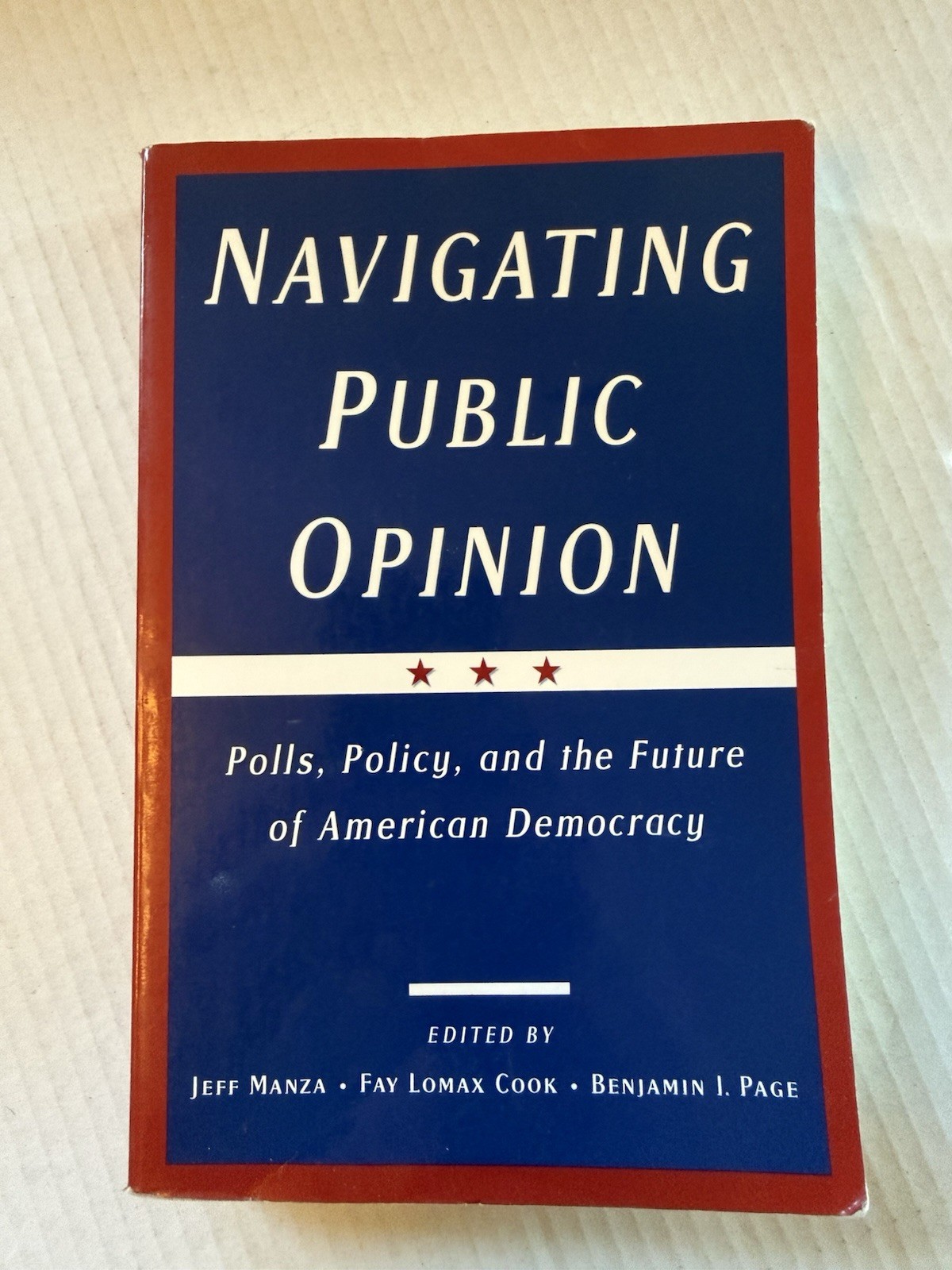 Navigating Public Opinion Manza Cook Page – 2002